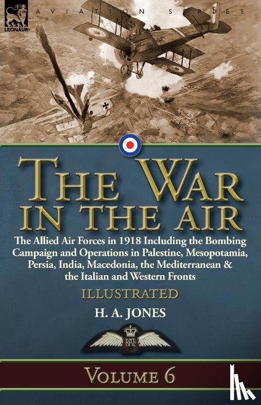 H. A. Jones, Jones - The War in the Air