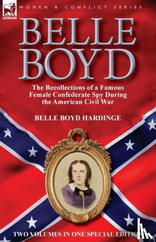 Hardinge, Belle Boyd - Belle Boyd