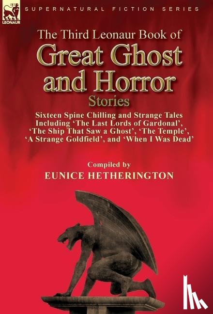  - The Third Leonaur Book of Great Ghost and Horror Stories