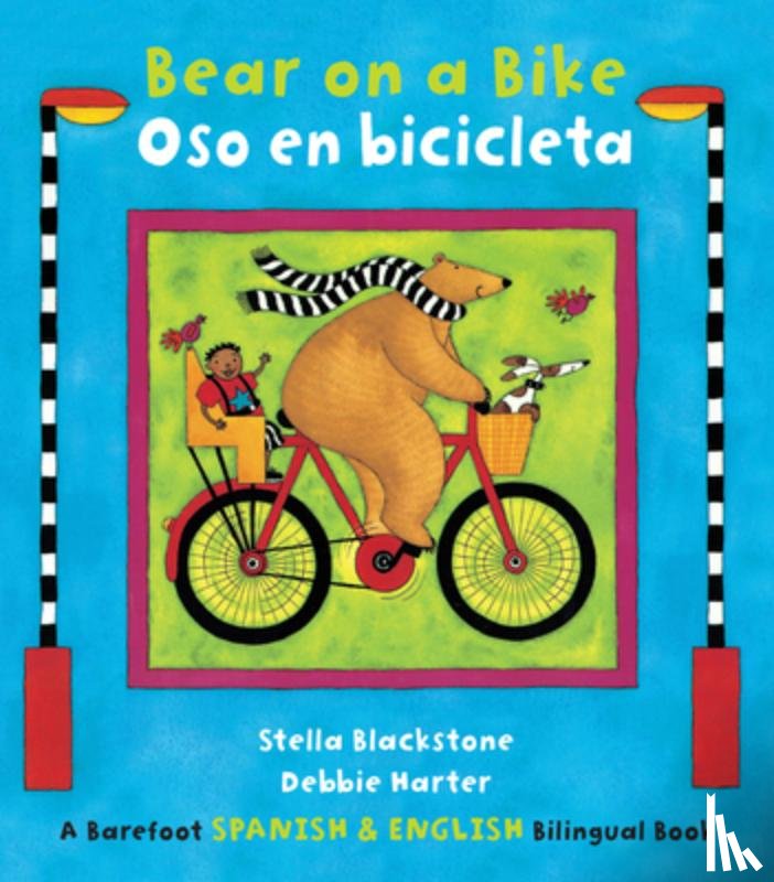 Blackstone, Stella - BEAR ON A BIKE / OSO EN BICICL