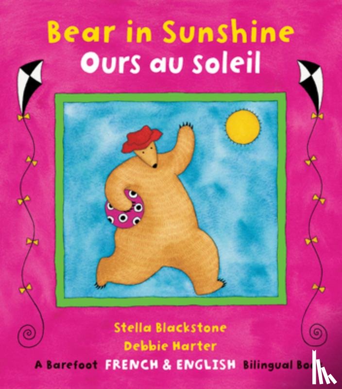 Blackstone, Stella - Bear in Sunshine / Ours En Soleil