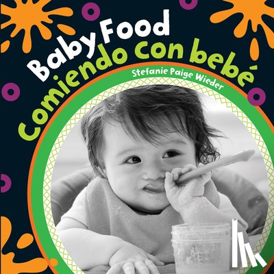 Wieder, Stefanie Paige - SPA-BABY FOOD/COMIENDO CON BEB
