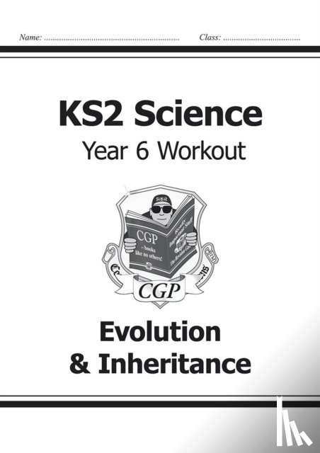 CGP Books - KS2 Science Year 6 Workout: Evolution & Inheritance