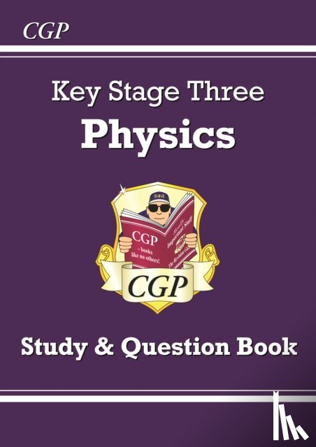 CGP Books - KS3 Physics Study & Question Book - Higher