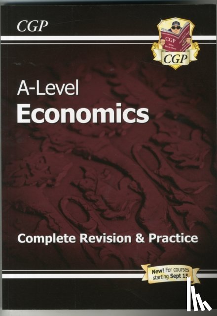CGP Books - A-Level Economics: Year 1 & 2 Complete Revision & Practice (with Online Edition): for the 2025 and 2026 exams