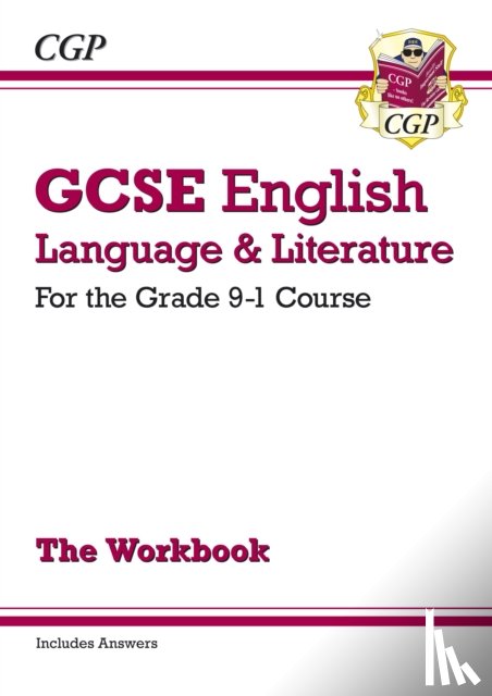 CGP Books - GCSE English Language & Literature Exam Practice Workbook (includes Answers)
