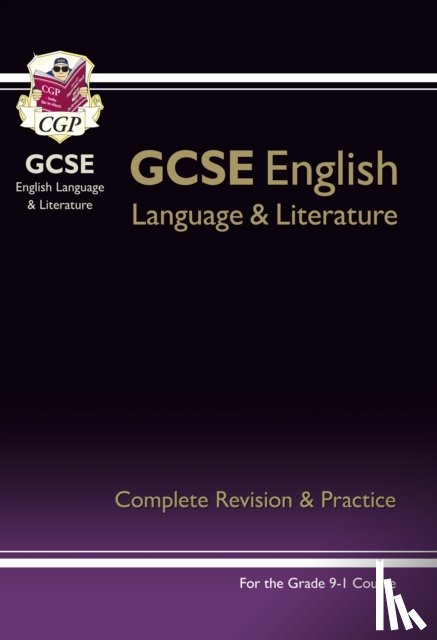 CGP Books - New GCSE English Language & Literature Complete Revision & Practice (with Online Edition and Videos): for the 2025 and 2026 exams