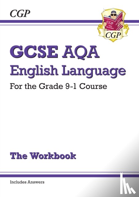 CGP Books - New GCSE English Language AQA Exam Practice Workbook - with Answers and Videos (for exams from 2026)