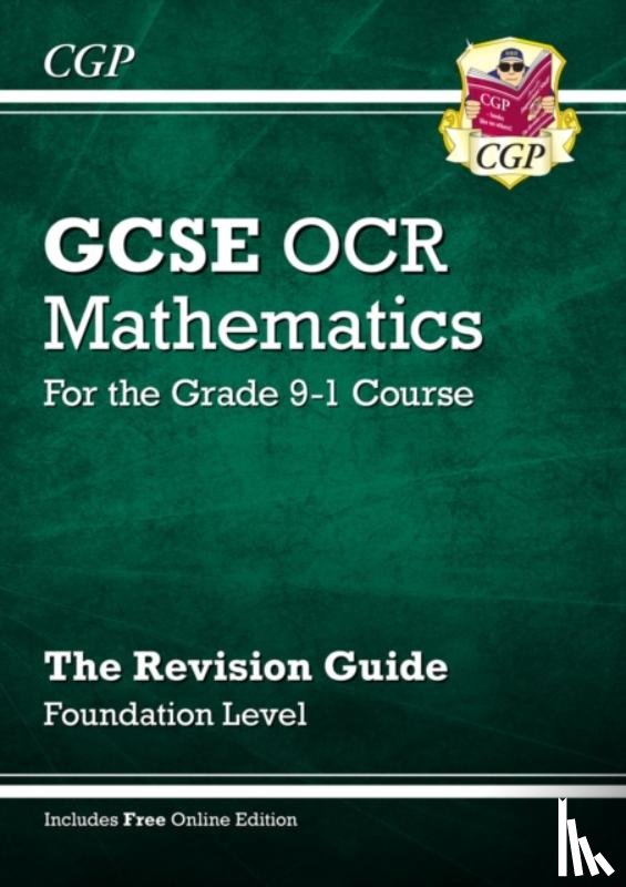 CGP Books - GCSE Maths OCR Revision Guide: Foundation inc Online Edition, Videos & Quizzes: suberb for the 2025 and 2026 exams