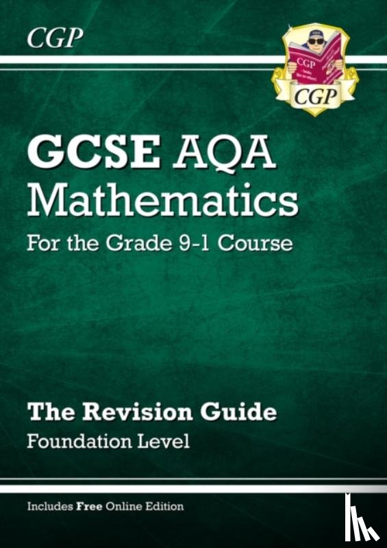 Parsons, Richard - GCSE Maths AQA Revision Guide: Foundation inc Online Edition, Videos & Quizzes: for the 2025 and 2026 exams