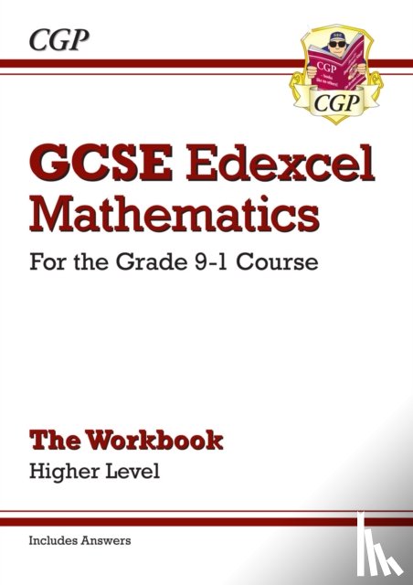 CGP Books - GCSE Maths Edexcel Workbook: Higher (includes Answers)