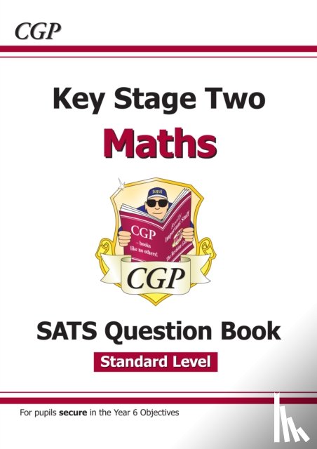 CGP Books - KS2 Maths Year 6 SATS Question Book (for the 2026 tests)