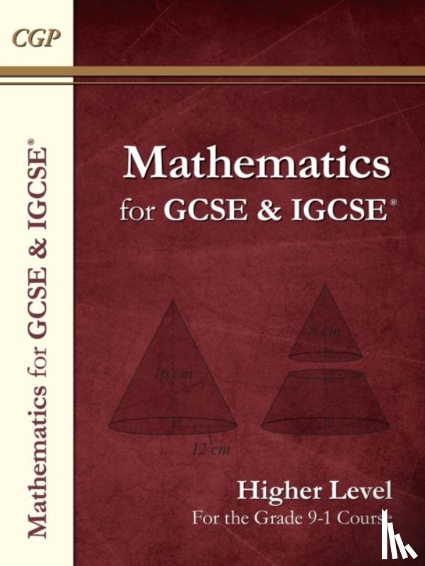 CGP Books - Maths for GCSE and IGCSE® Textbook: Higher - includes Answers