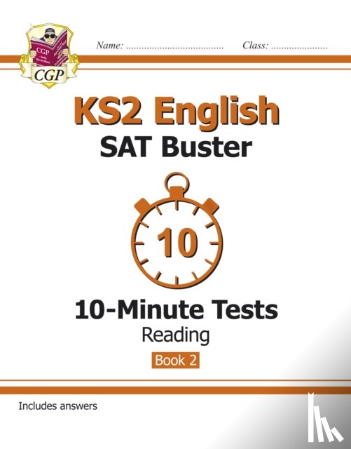 CGP Books - KS2 English SAT Buster 10-Minute Tests: Reading - Book 2 (for the 2025 tests)