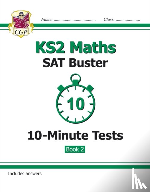 CGP Books - KS2 Maths SAT Buster 10-Minute Tests - Book 2 (for the 2025 tests)