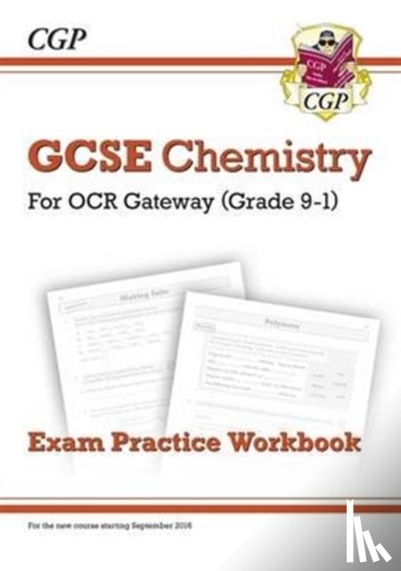 CGP Books - GCSE Chemistry OCR Gateway Exam Practice Workbook