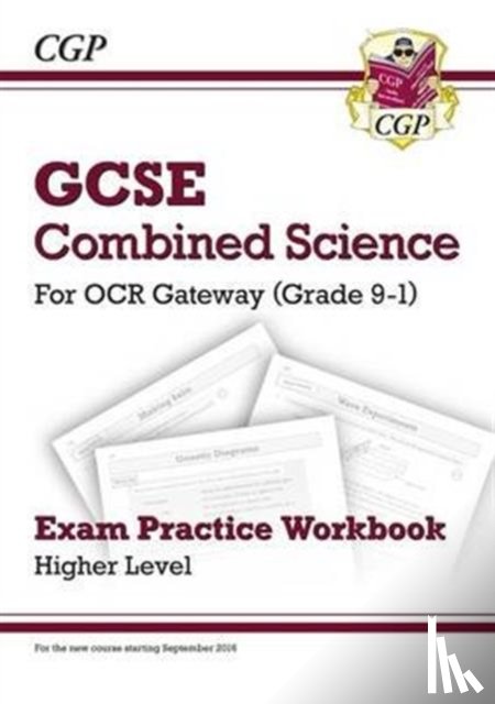 CGP Books - GCSE Combined Science OCR Gateway Exam Practice Workbook - Higher