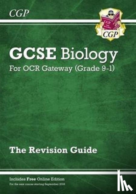 CGP Books - New GCSE Biology OCR Gateway Revision Guide: Includes Online Edition, Quizzes & Videos