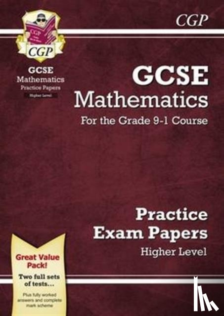 CGP Books - GCSE Maths Practice Papers: Higher
