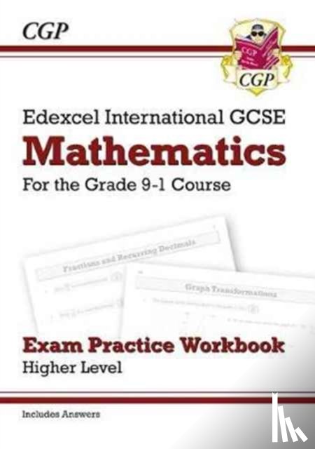 CGP Books - Edexcel International GCSE Maths Exam Practice Workbook: Higher (with Answers)