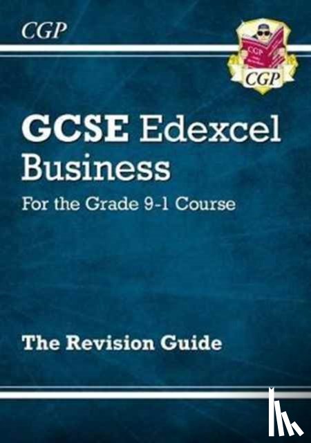 CGP Books - New GCSE Business Edexcel Revision Guide (with Online Edition, Videos & Quizzes): for the 2025 and 2026 exams