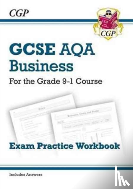 CGP Books - GCSE Business AQA Exam Practice Workbook (includes Answers)