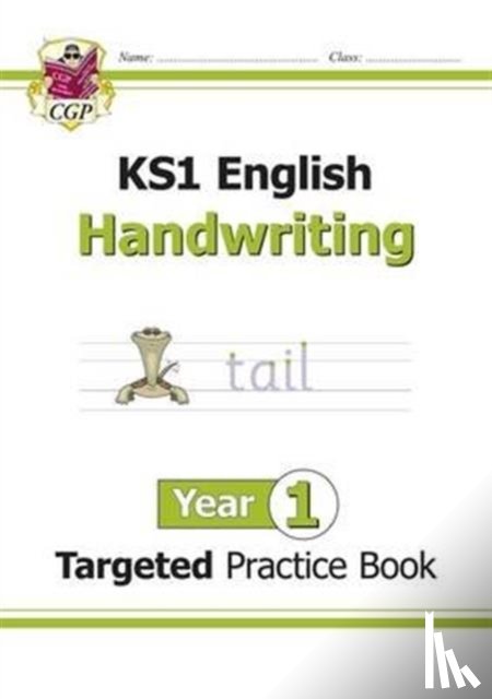 CGP Books - KS1 English Year 1 Handwriting Targeted Practice Book