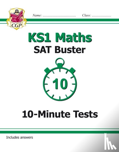CGP Books - KS1 Maths SAT Buster: 10-Minute Tests (for end of year assessments)