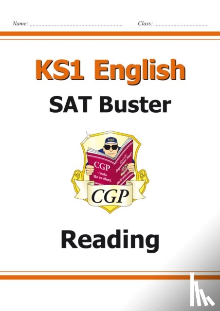 CGP Books - KS1 English SAT Buster: Reading (for end of year assessments)