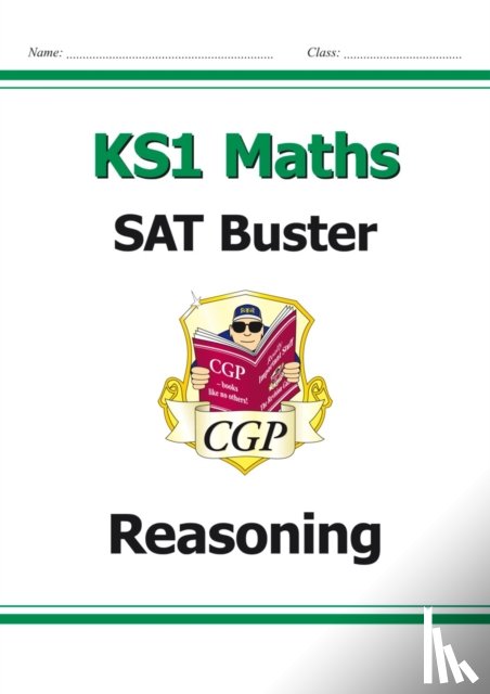 CGP Books - KS1 Maths SAT Buster: Reasoning (for end of year assessments)