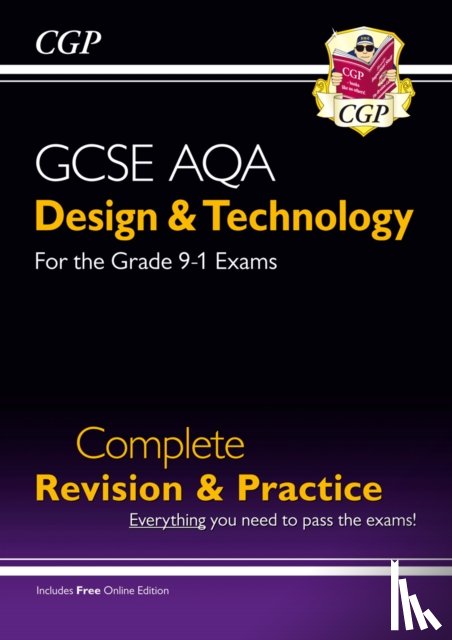 CGP Books - New GCSE Design & Technology AQA Complete Revision & Practice (with Online Edition and Quizzes)