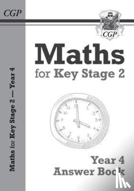 CGP Books - KS2 Maths Answers for Year 4 Textbook