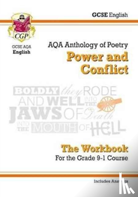 CGP Books - GCSE English Literature AQA Poetry Workbook: Power & Conflict Anthology (includes Answers)