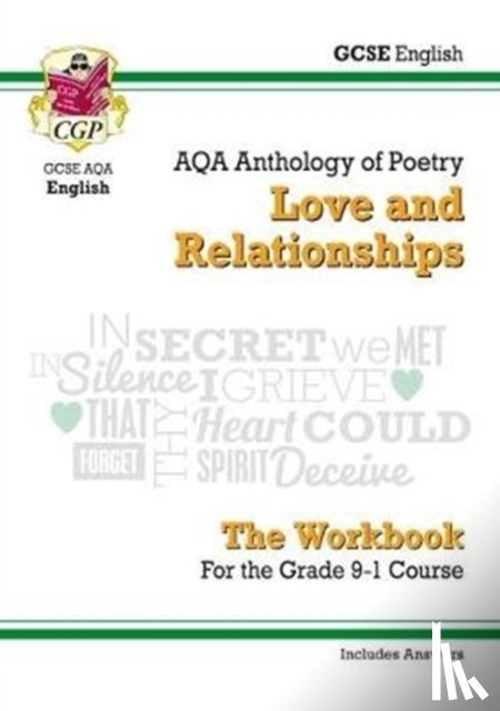 CGP Books - GCSE English Literature AQA Poetry Workbook: Love & Relationships Anthology (includes Answers)