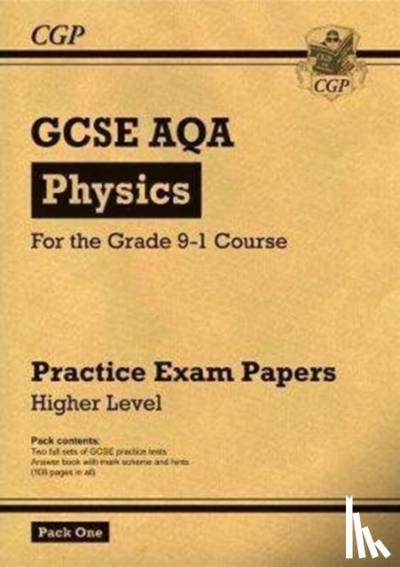CGP Books - GCSE Physics AQA Practice Papers: Higher Pack 1