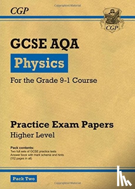 CGP Books - GCSE Physics AQA Practice Papers: Higher Pack 2