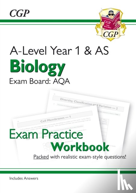 CGP Books - A-Level Biology: AQA Year 1 & AS Exam Practice Workbook - includes Answers