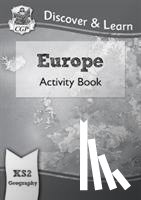 CGP Books - KS2 Geography Discover & Learn: Europe Activity Book