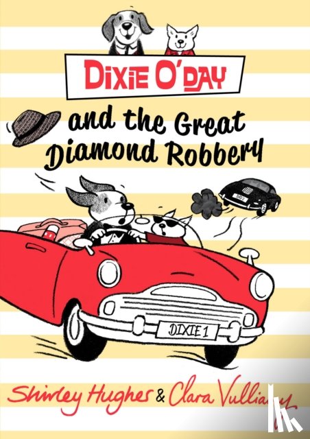 Hughes, Shirley - Dixie O'Day and the Great Diamond Robbery