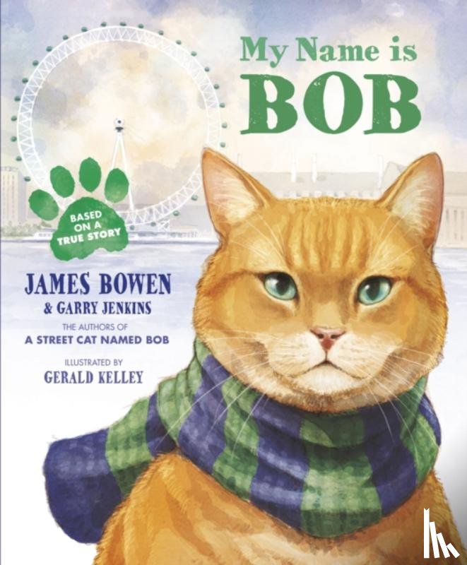 Bowen, James - My Name is Bob