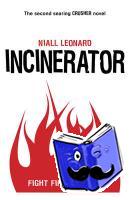 Leonard, Niall - Incinerator
