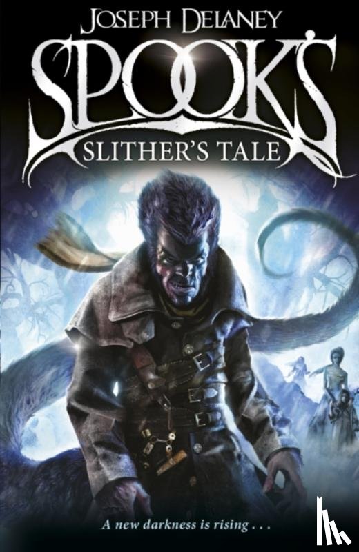 Delaney, Joseph - Spook's: Slither's Tale