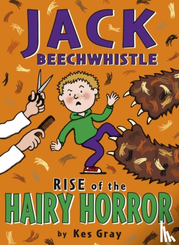 Gray, Kes - Jack Beechwhistle: Rise Of The Hairy Horror