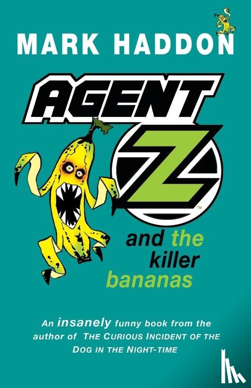 Haddon, Mark - Agent Z and the Killer Bananas