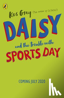 Gray, Kes - Daisy and the Trouble with Sports Day