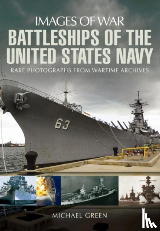 Green, Michael - Battleships of the United States Navy