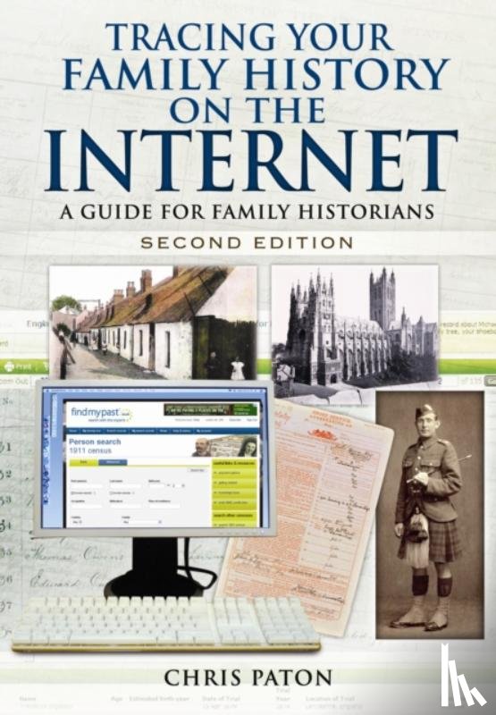 Paton, Chris - Tracing Your Family History on the Internet: A Guide for Family Historians