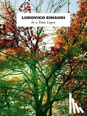 Einaudi, Ludovico - In A Time Lapse