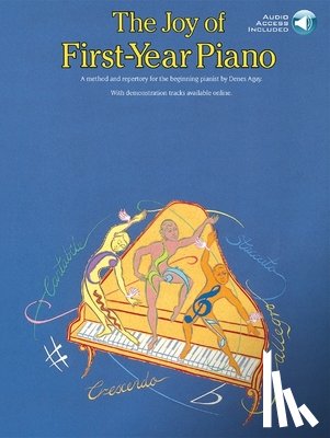 Agay, Denes - The Joy of First-Year Piano