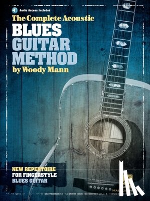 Mann, Woody - The Complete Acoustic Blues Guitar Method